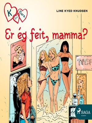 cover image of K fyrir Klara 14--Er ég feit, mamma?